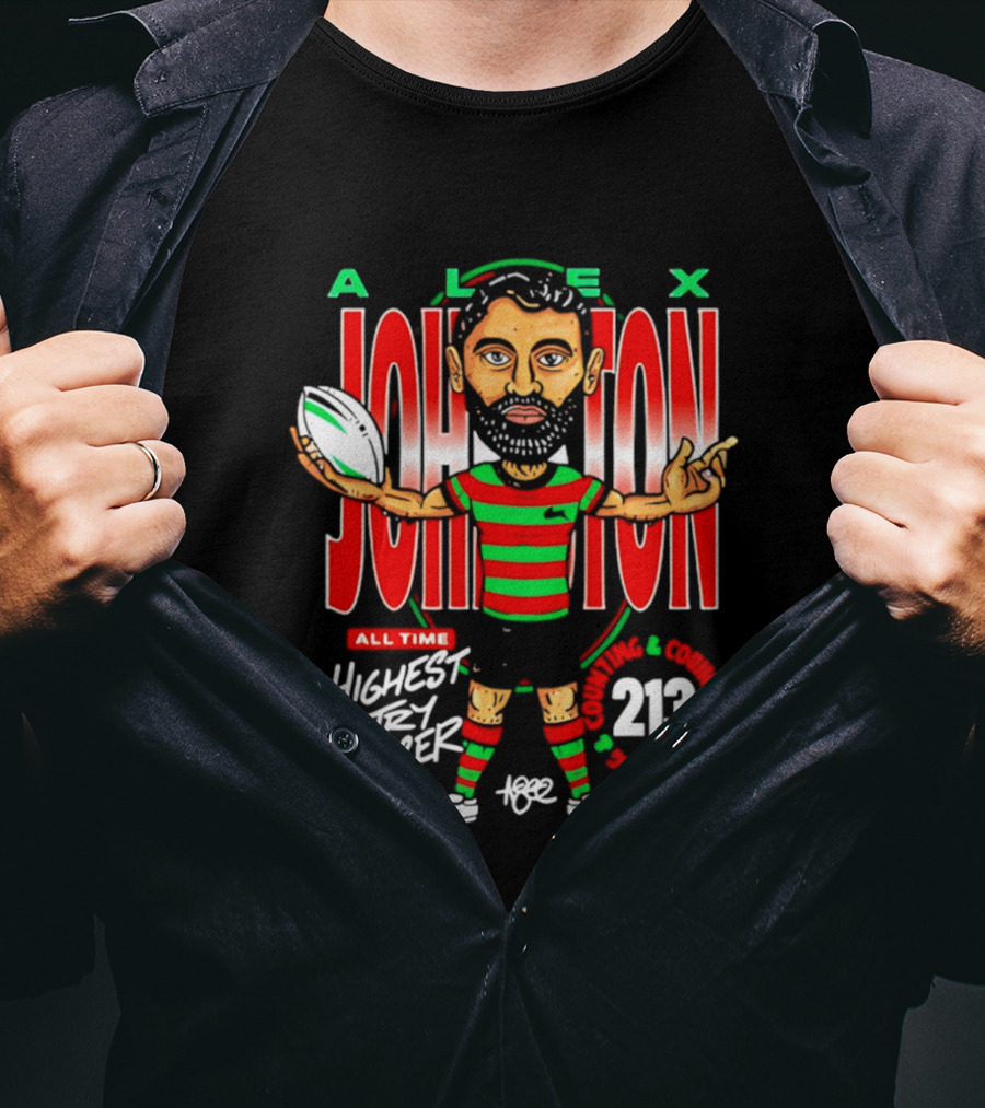 Alex Johnston All Time Highest Try Scorer South Sydney Rabbitohs 2026 213 T-Shirt