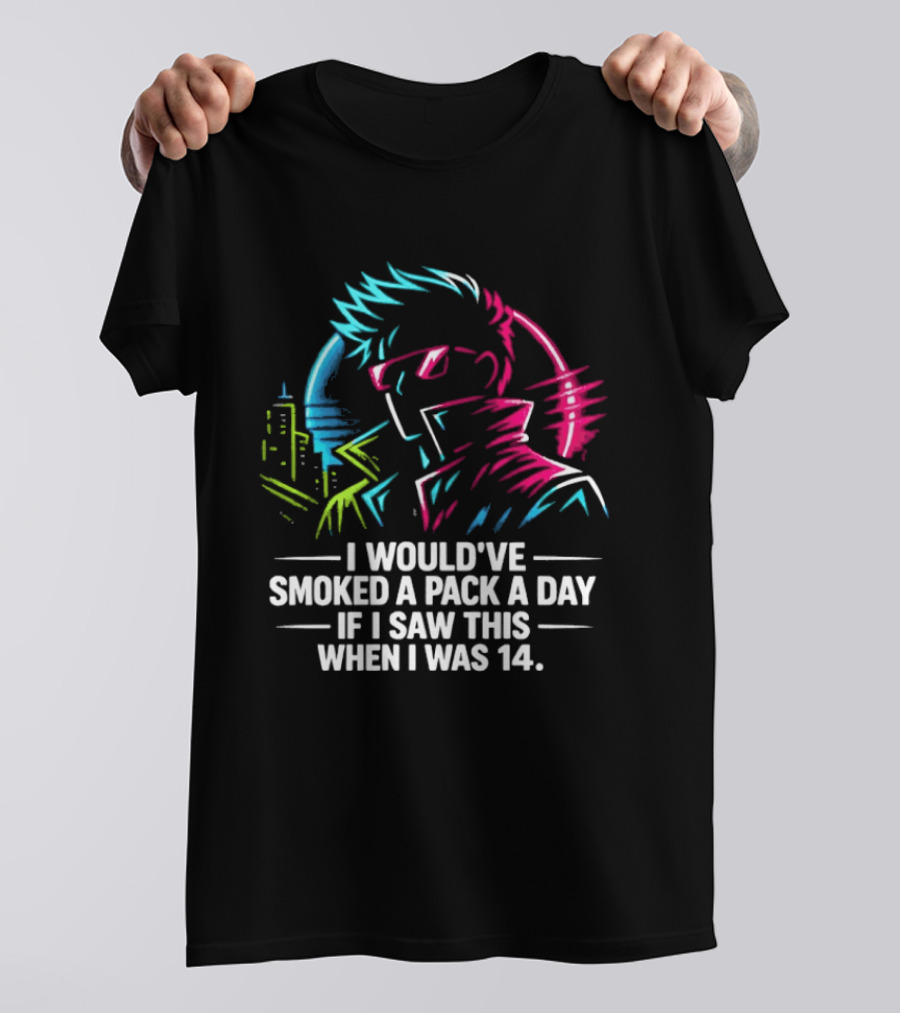 I Would've Smoked A Pack A Day If I Saw This When I Was 14 Retro Cyberpunk Cool Neon Cityscape T-Shirt