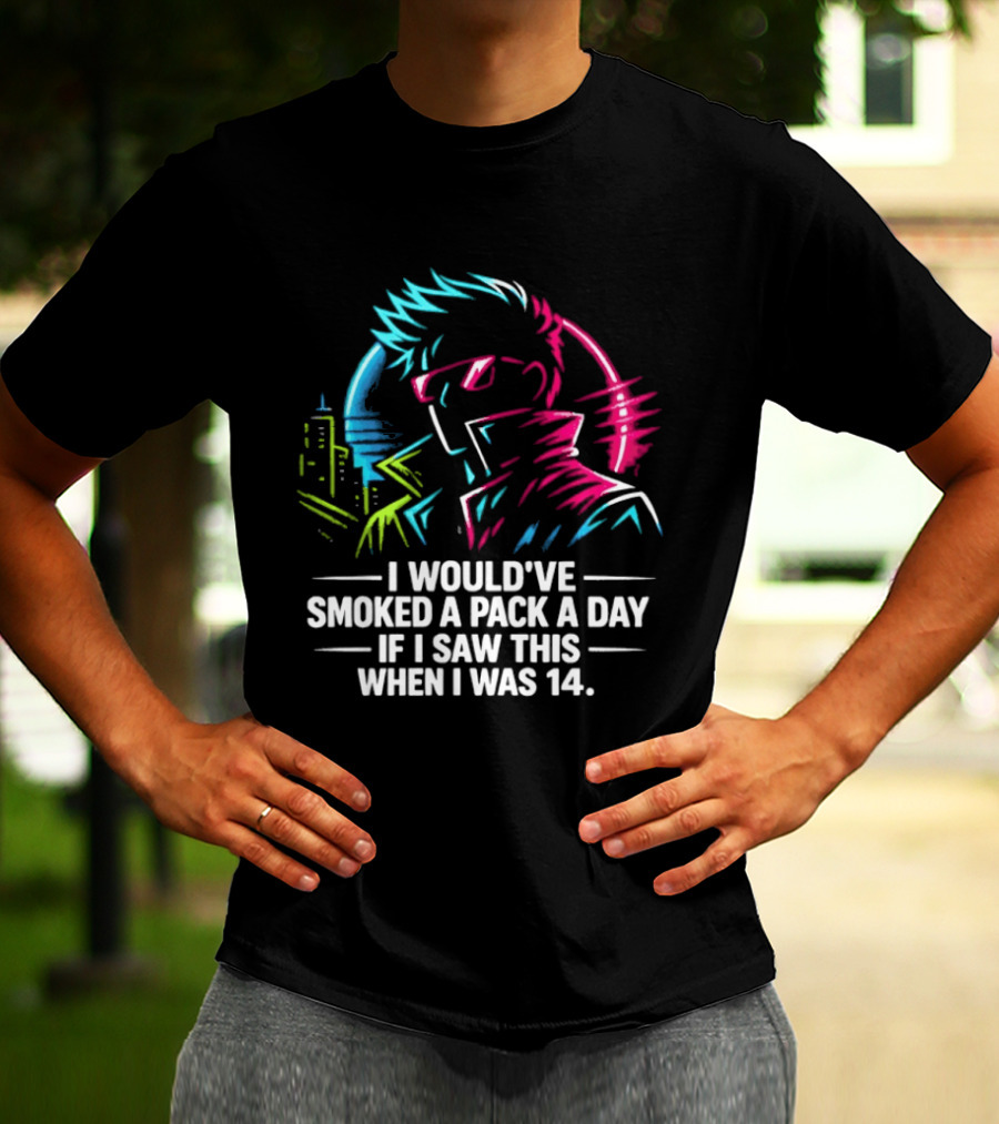I Would've Smoked A Pack A Day If I Saw This When I Was 14 Retro Cyberpunk Cool Neon Cityscape T-Shirt