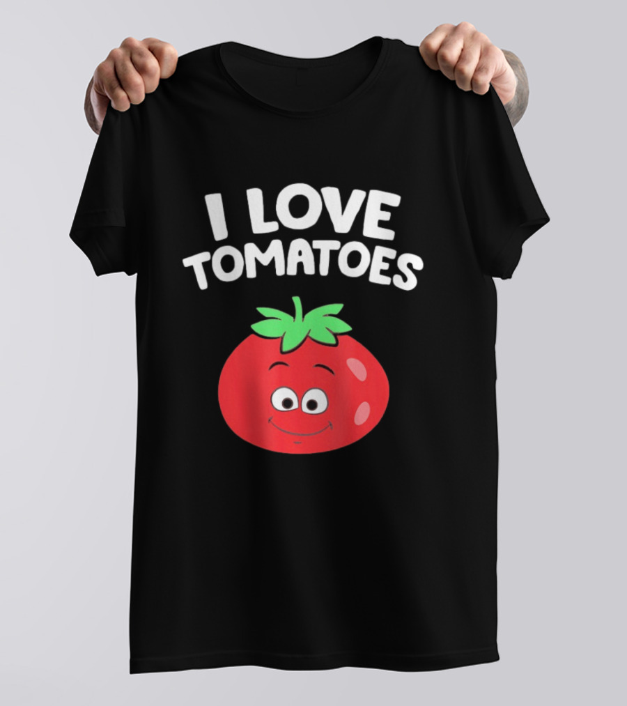 I Love Tomatoes Happy Smiling Tomato Cartoon T-Shirt