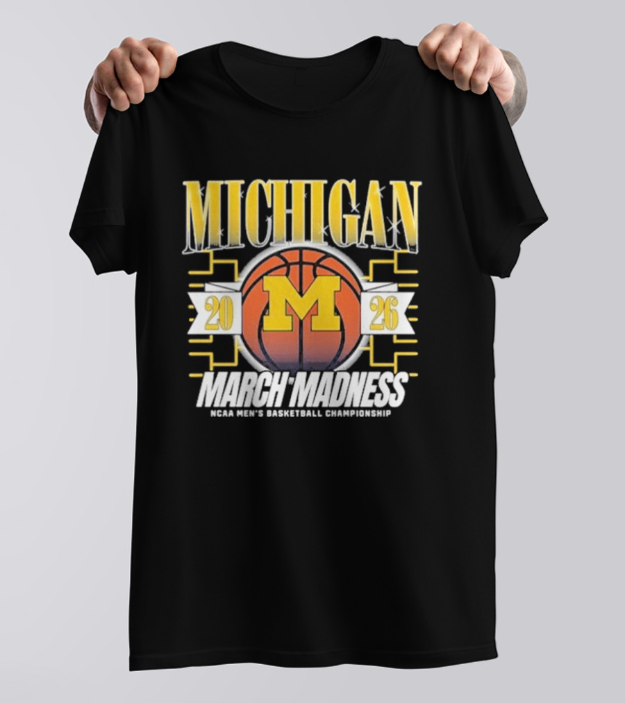 Michigan 2026 March Madness NCAA Men's Basketball Championship T-Shirt