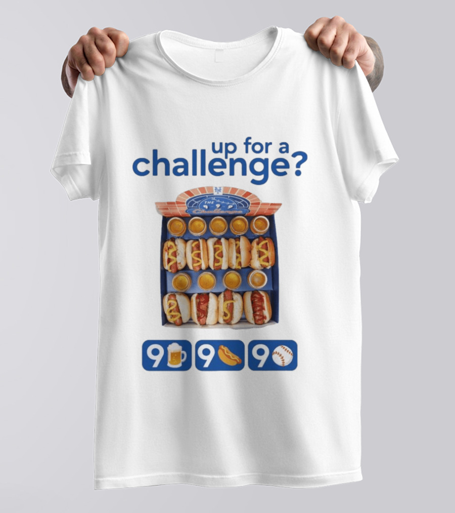 Mets Up For A Challenge 9 Beers 9 Dogs 9 Innings T-Shirt