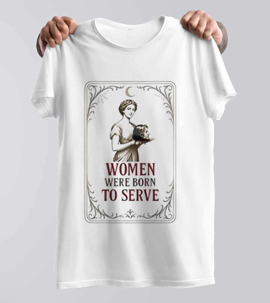 Women Were Born To Serve Vintage Skeleton Maid Gothic T-Shirt
