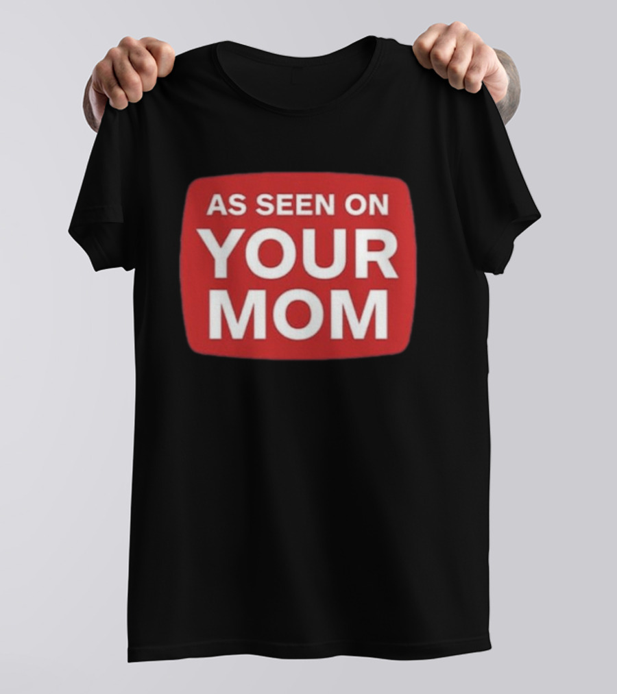 Adrianne Curry As Seen On Your Mom T-Shirt