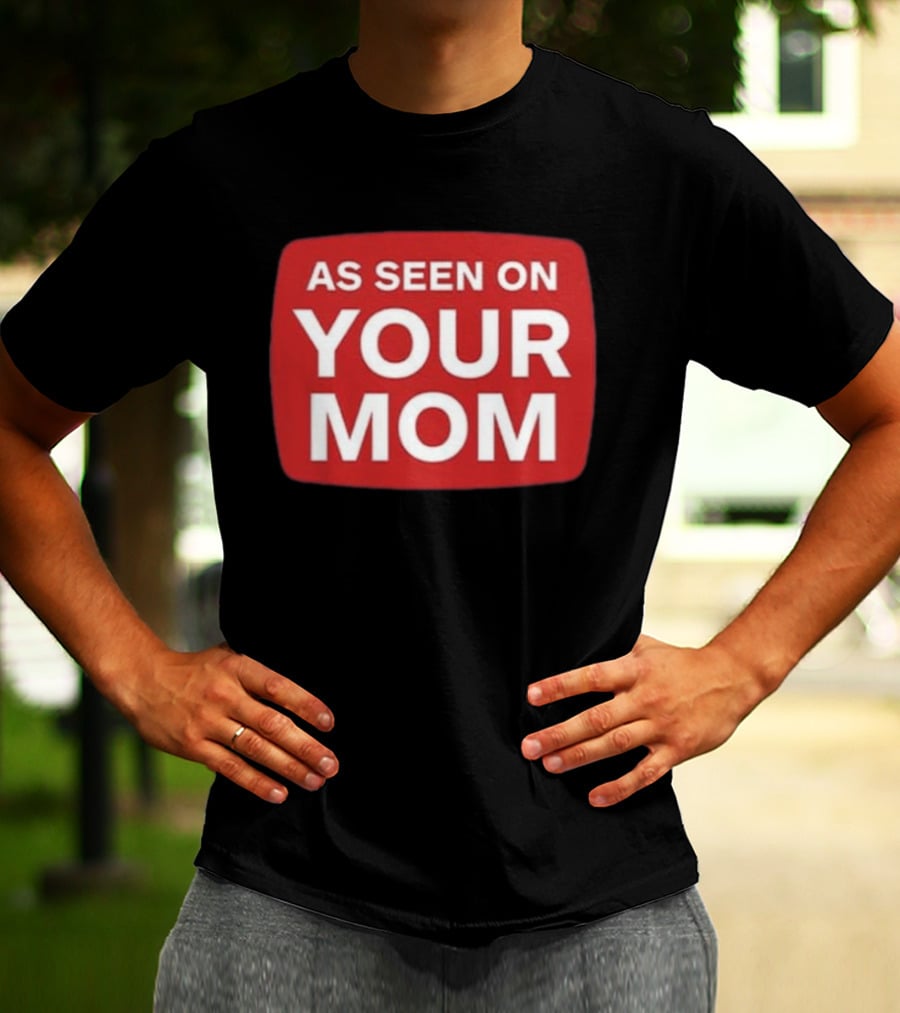 Adrianne Curry As Seen On Your Mom T-Shirt