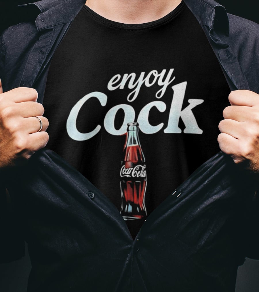 Enjoy Cock Coca Cola Bottle T-Shirt