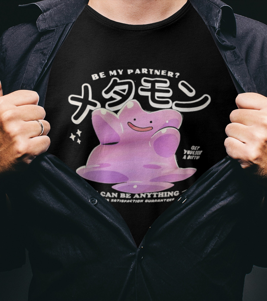 Pokemon Ditto Be My Partner I Can Be Anything Transformation T-Shirt