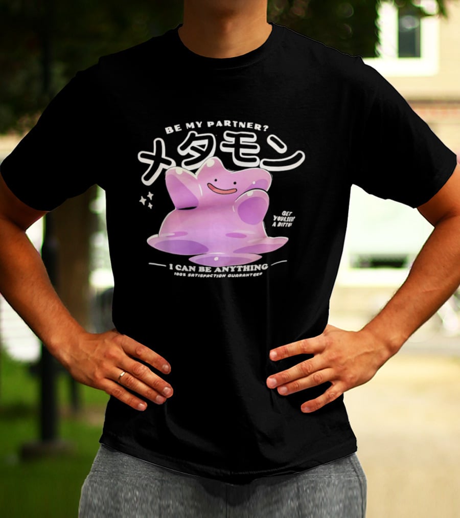 Pokemon Ditto Be My Partner I Can Be Anything Transformation T-Shirt