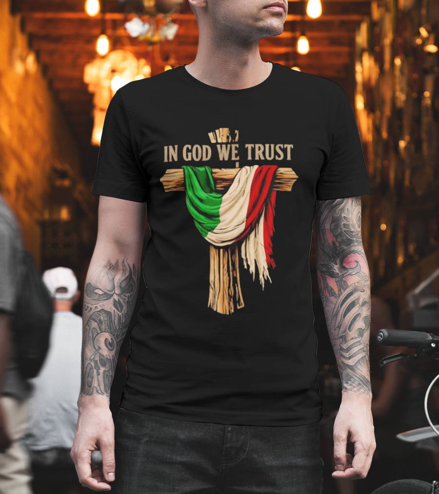 In God We Trust Italian Flag On Cross Jesus Reto T-Shirt