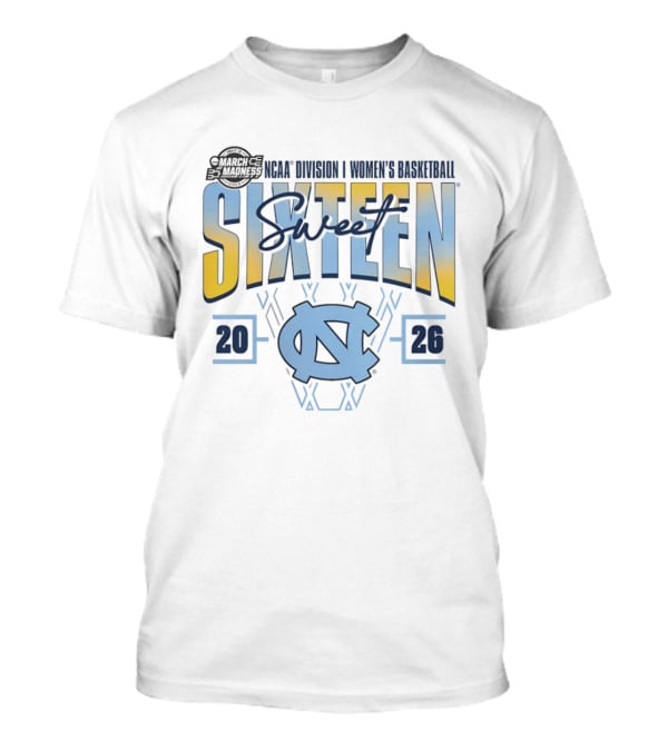 2026 NCAA Division I Women's Basketball March Madness Sweet Sixteen North Carolina Tar Heels T-Shirt