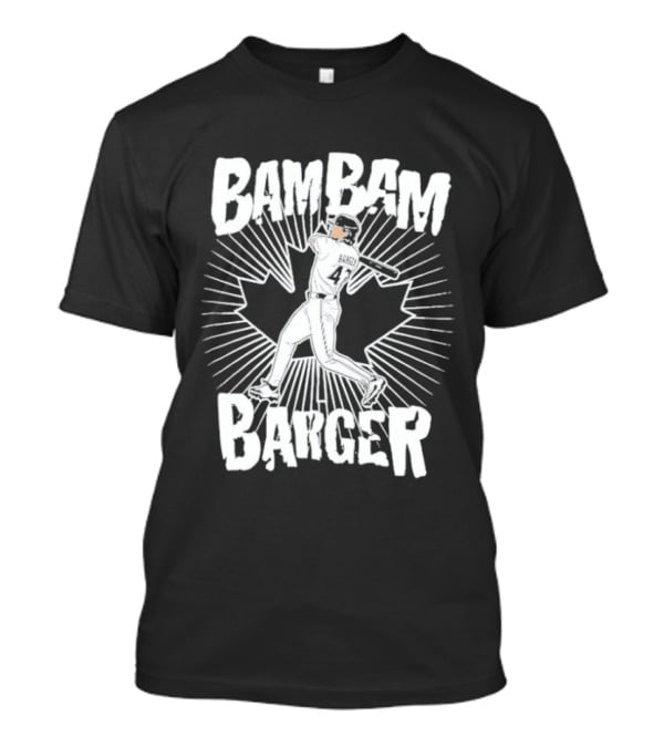 Addison Barger Toronto Blue Jays Bam Bam Barger Canada Baseball Player T-Shirt