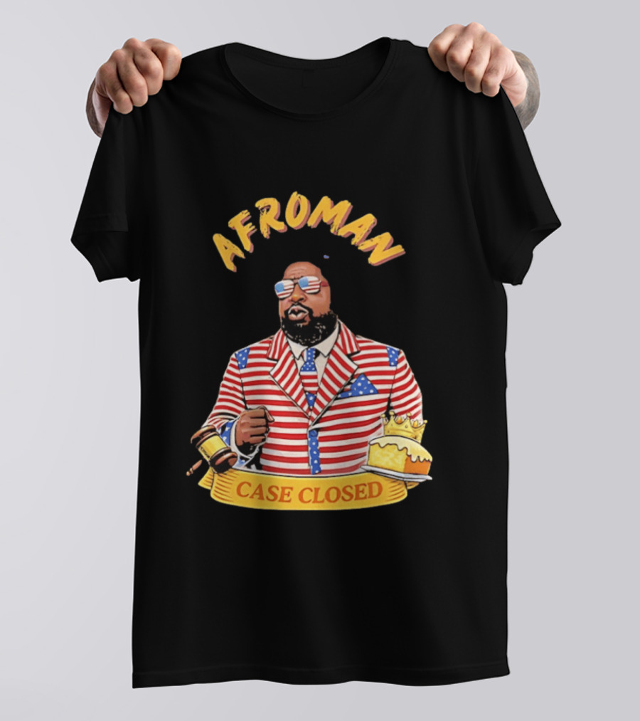 Afroman Case Closed Patriotic Suit Lemon Pound Cake Free Speech T-Shirt