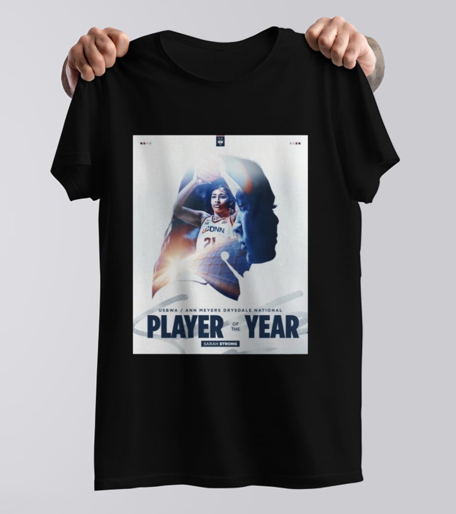 Sarah Strong UConn USBWA Ann Meyers Drysdale National Player Of The Year 2026 T-Shirt