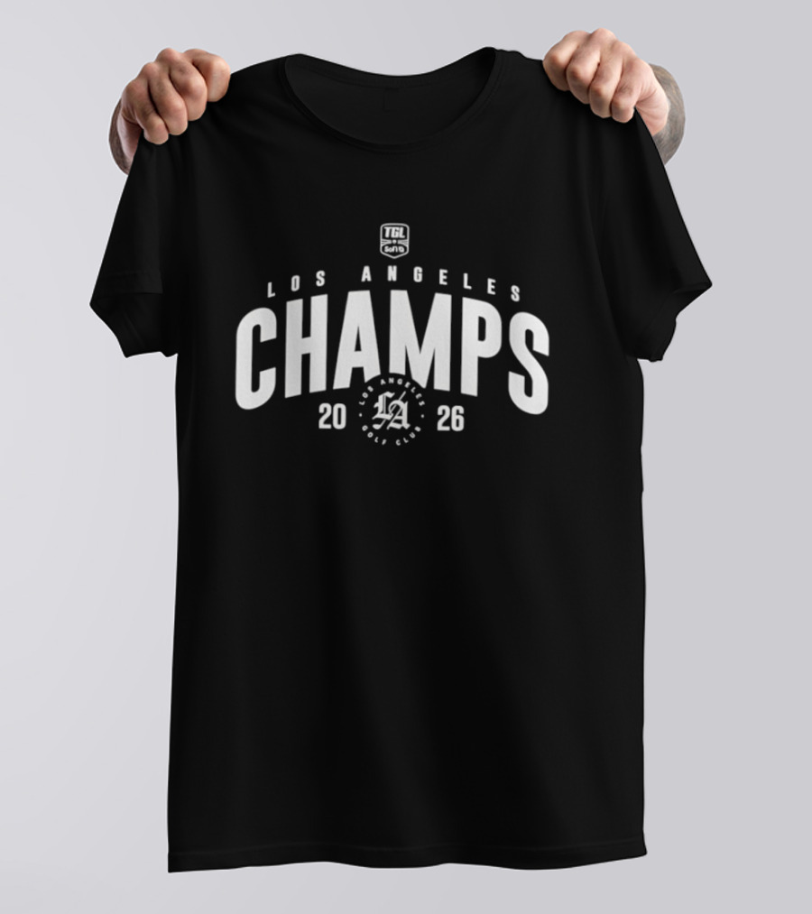 Los Angeles Champs 2026 TGL LA T-Shirt