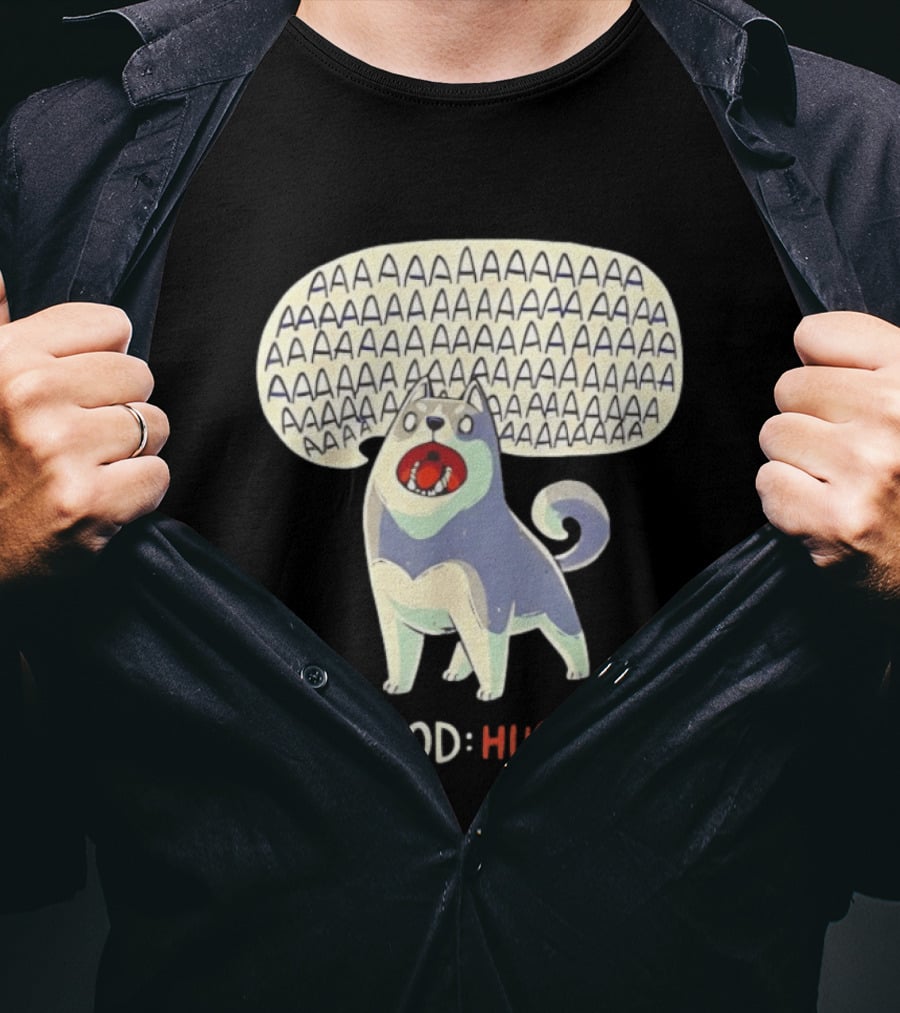 Mood Husky Howling AAAAAA T-Shirt