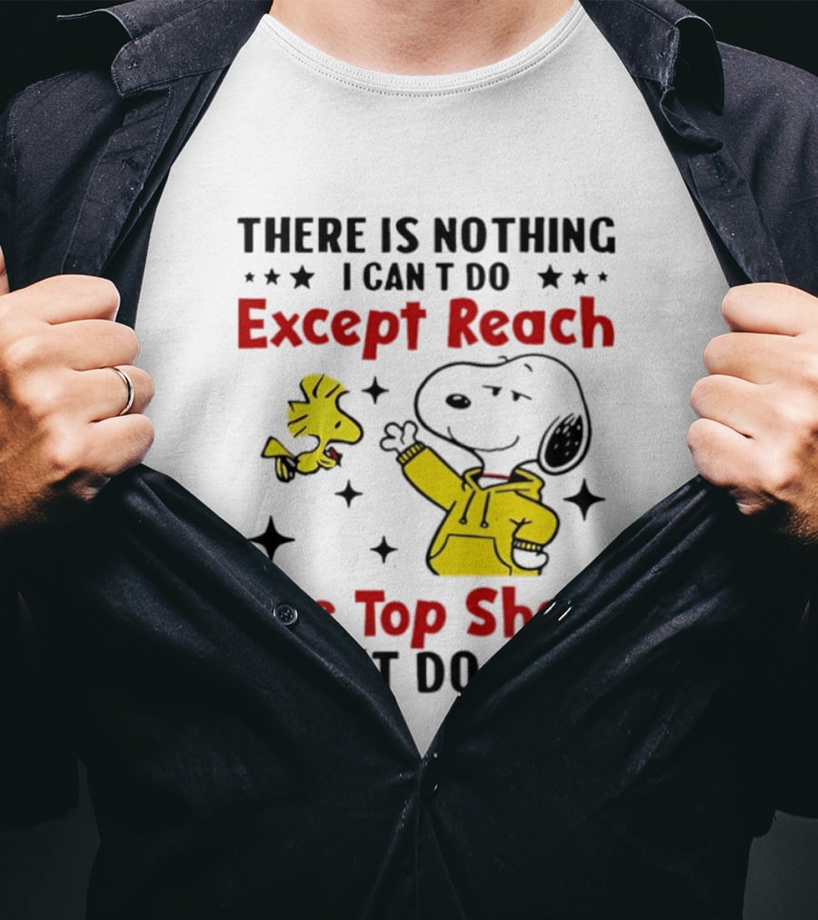 Snoopy Nothing I Can't Do Except Reach Top Shelf Peanuts Woodstock T-Shirt