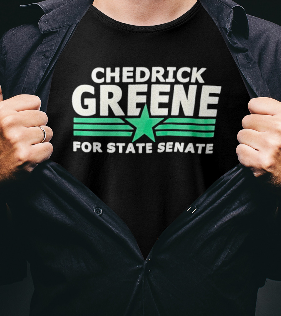 Chedrick Greene For State Senate Campaign Star And Stripes T-Shirt