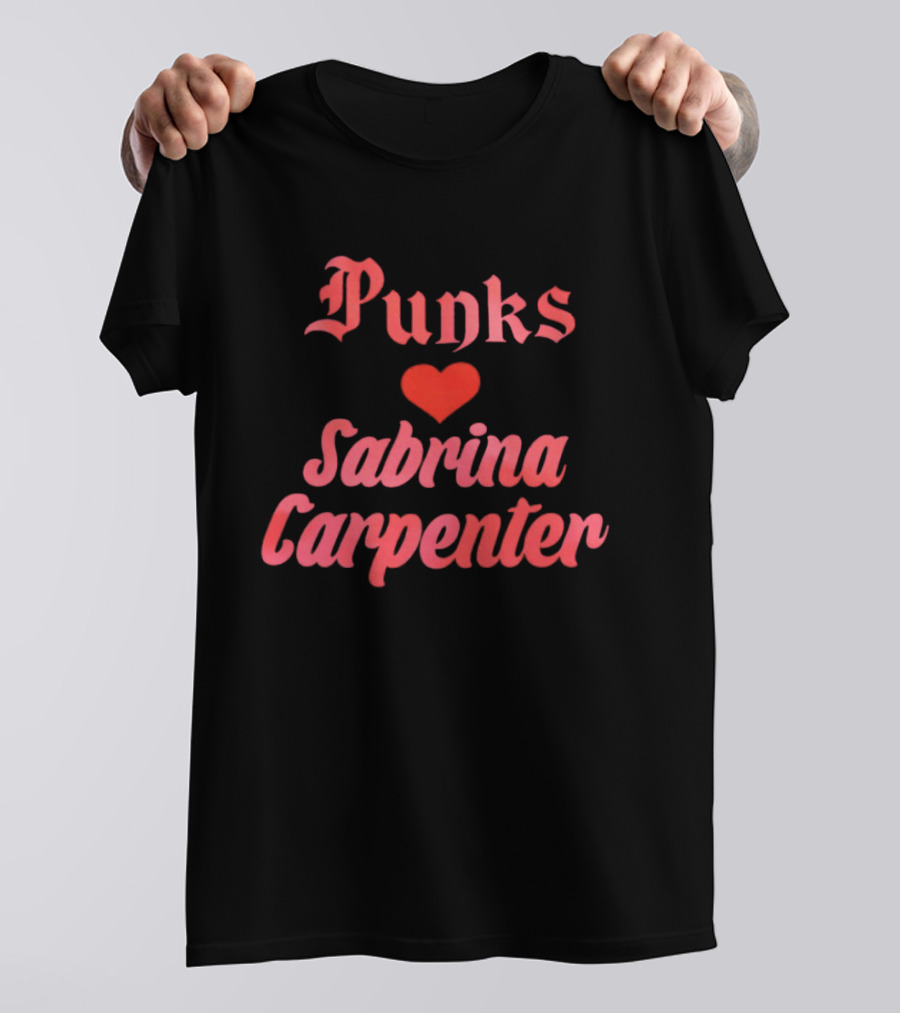 Punks Heart Sabrina Carpenter T-Shirt