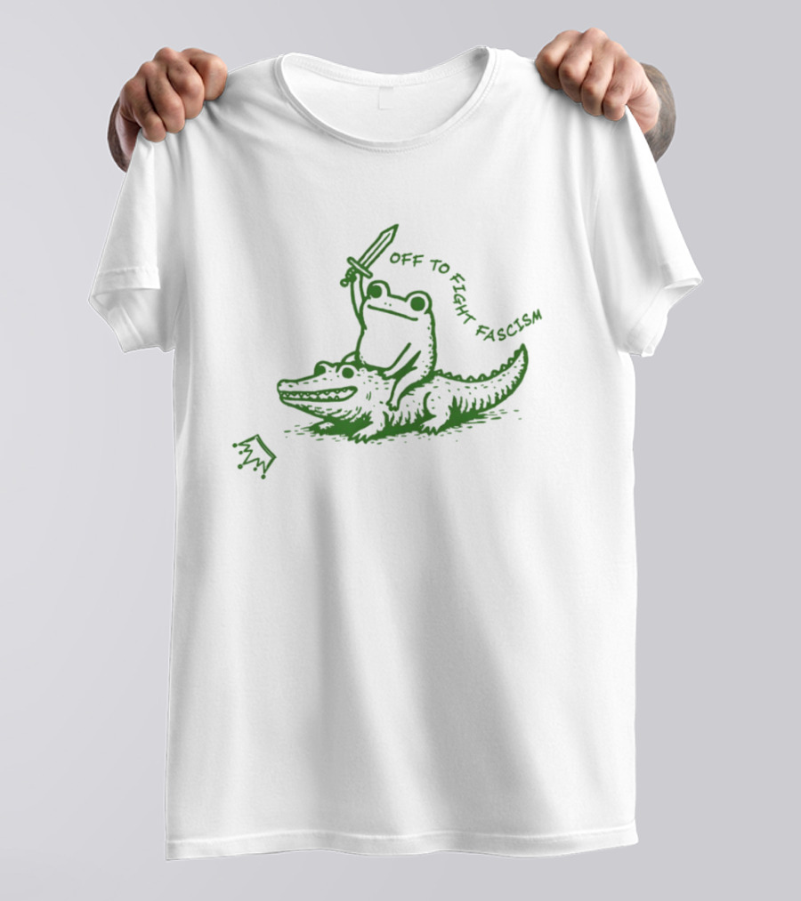 Off To Fight Fascism Unhinged Frog Riding Alligator Sword Meme T-Shirt