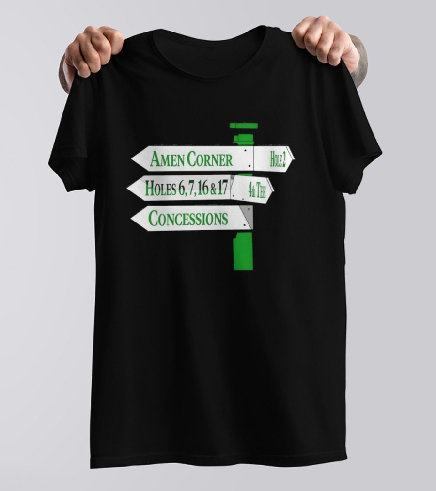 Amen Corner Hole 2 Holes 6 7 16 17 4th Concessions T-Shirt
