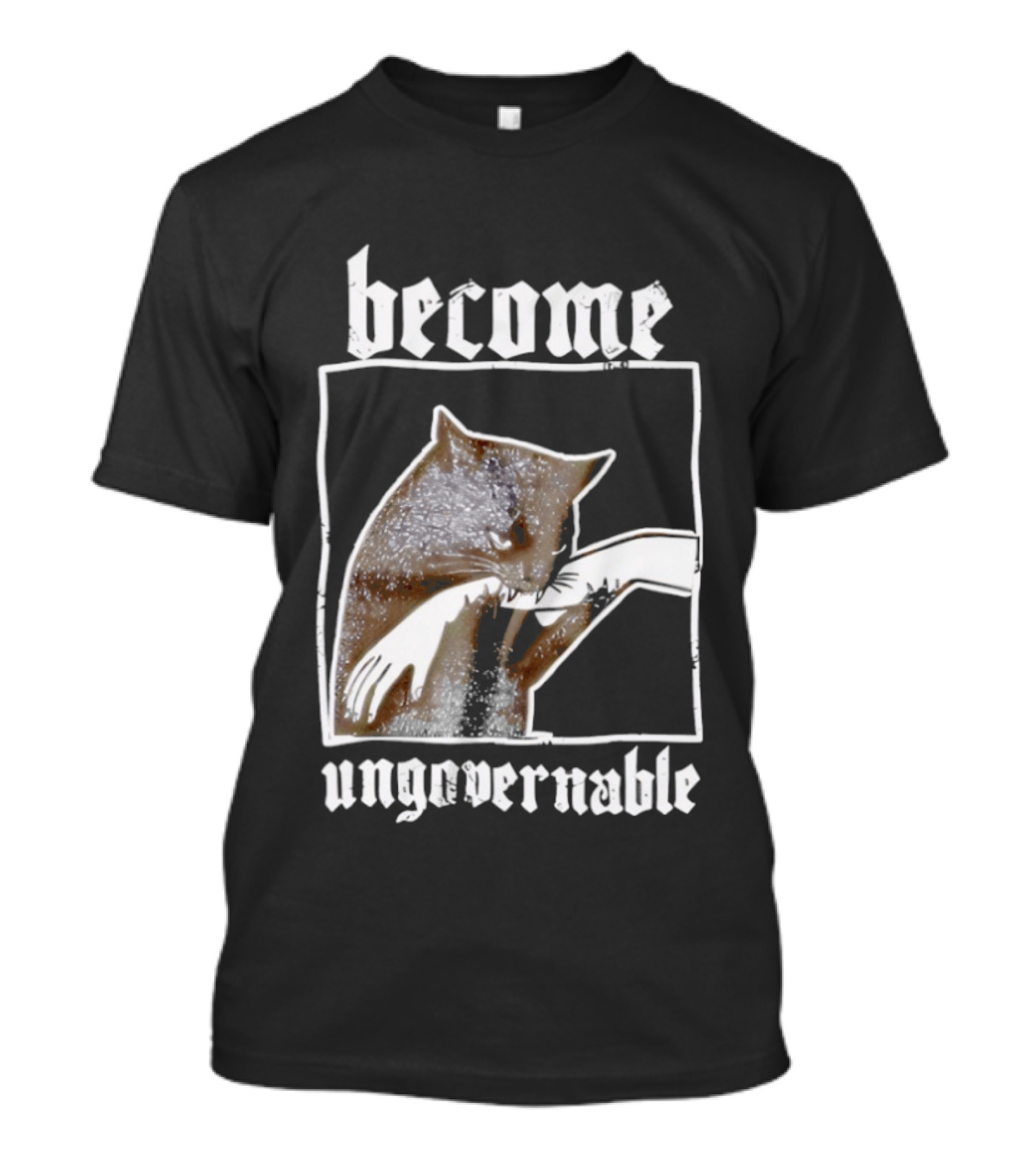 Become Ungovernable Cat Biting Hand T-Shirt