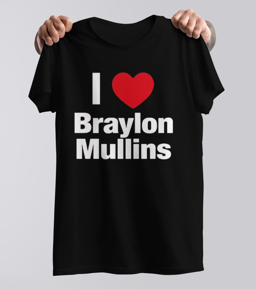 I Heart Braylon Mullins Basketball Fan Love T-Shirt