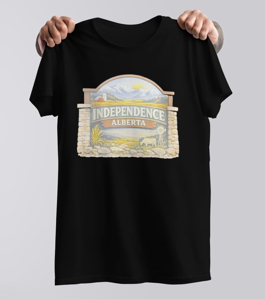 Independence Alberta Rural Landscape Sign Farm Scene T-Shirt