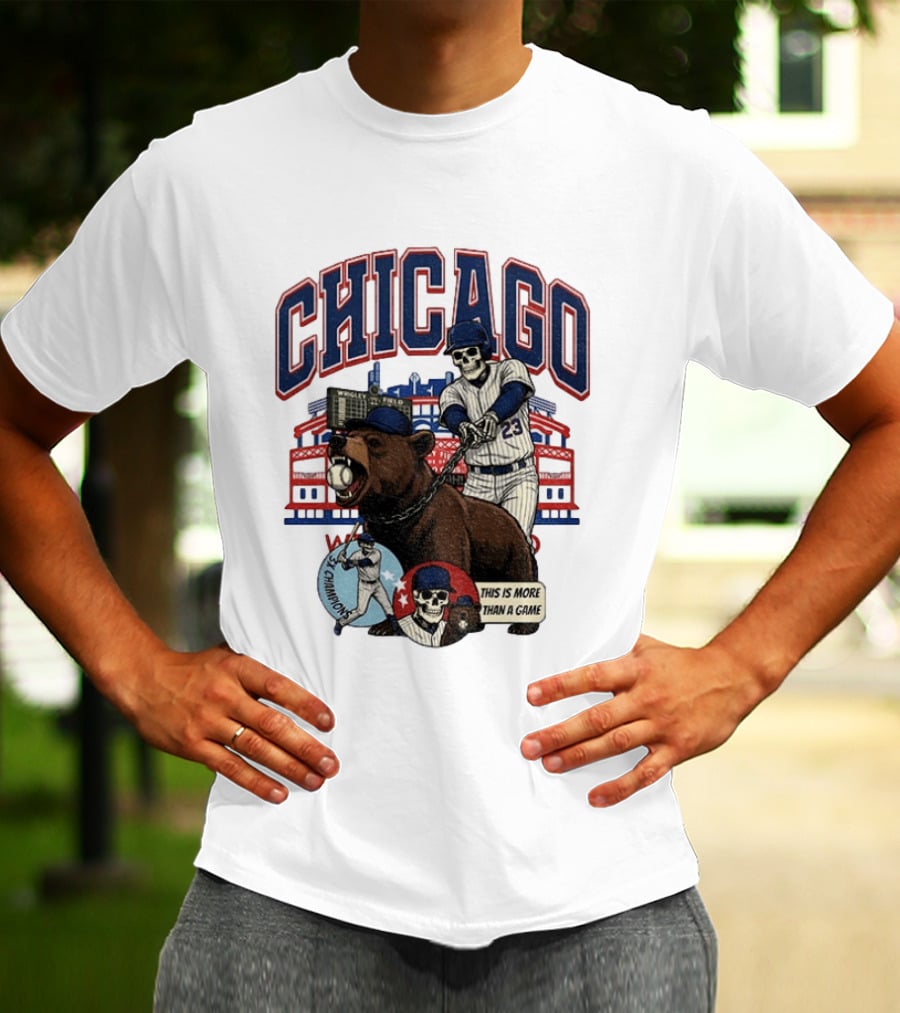 Chicago Cubs Wrigley Field Skeleton Baseball Champions This Is More Than A Game T-Shirt