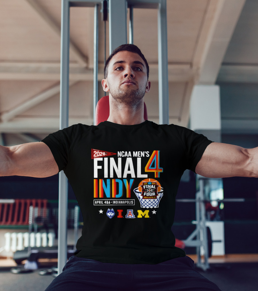 2026 NCAA Men's Final Four Indy April 4 6 Indianapolis Huskies Illinois Arizona Michigan Basketball Tournament T-Shirt