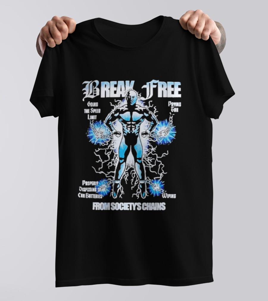 Empowered Break Free From Society's Chains Unleash Hidden Power T-Shirt