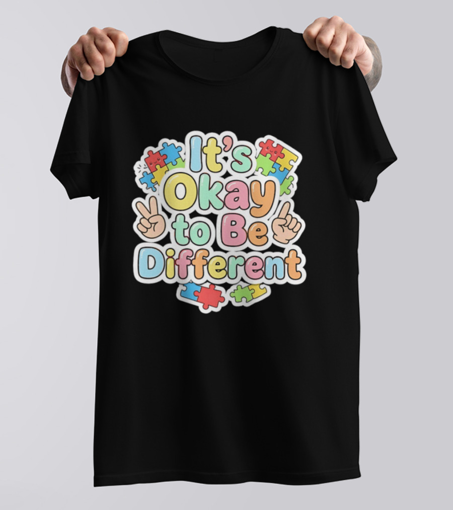 It's Okay To Be Different Autism Awareness Puzzle Pieces T-Shirt