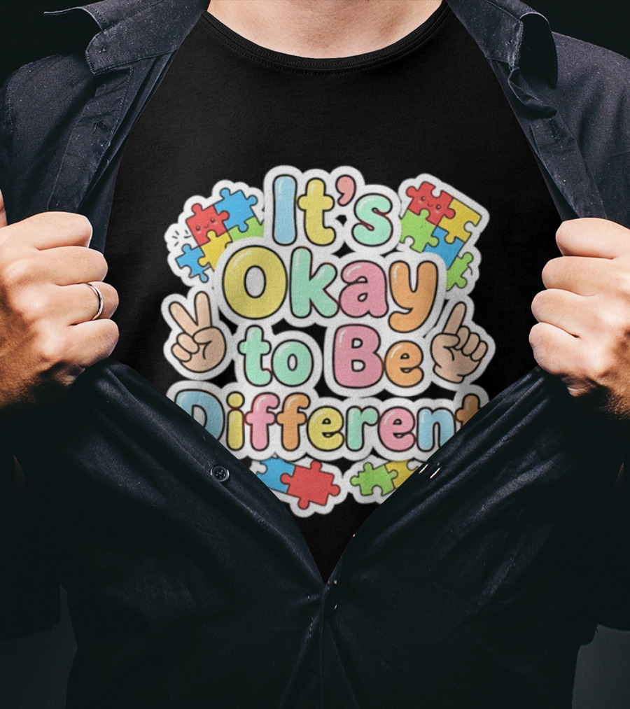 It's Okay To Be Different Autism Awareness Puzzle Pieces T-Shirt