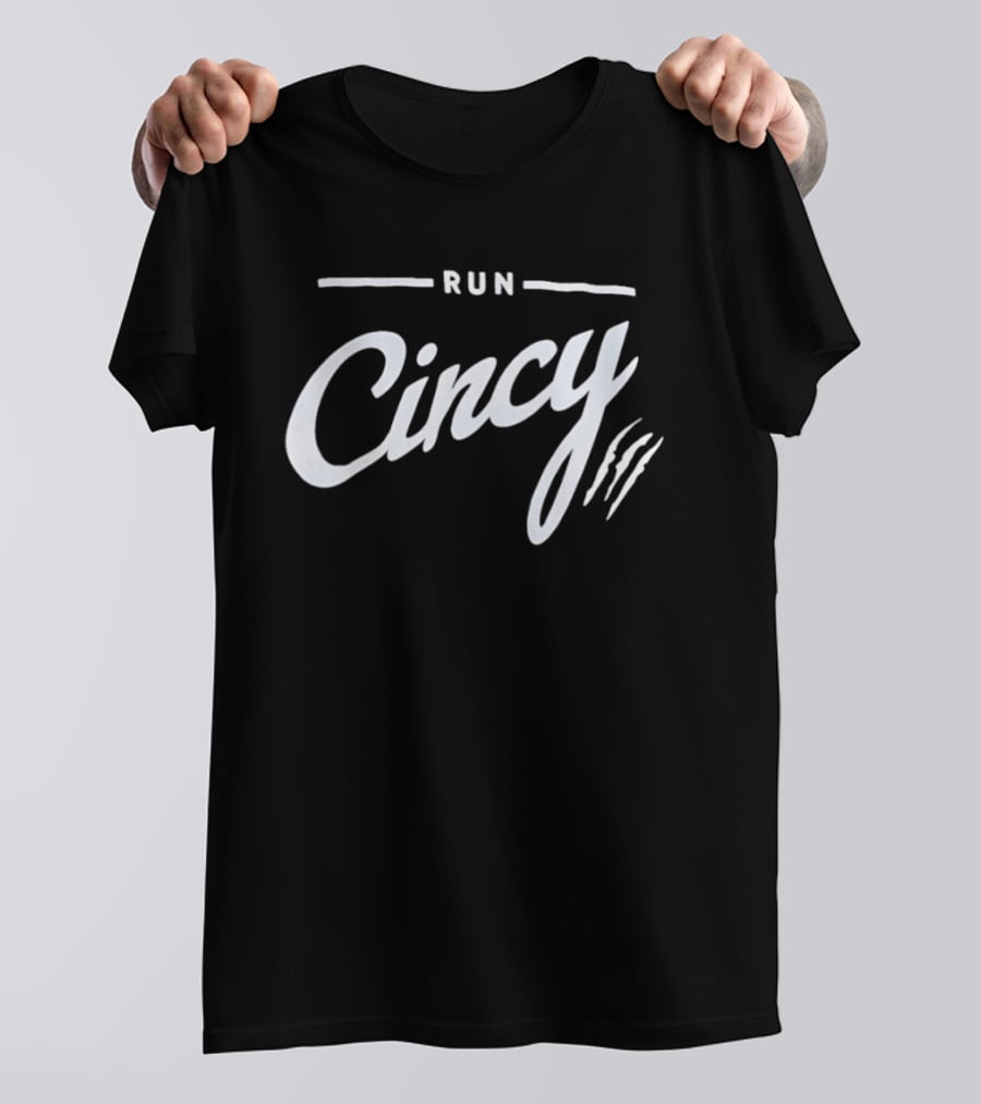 RUN CINCY Cincinnati Athletics Enthusiasts Sportswear T-Shirt