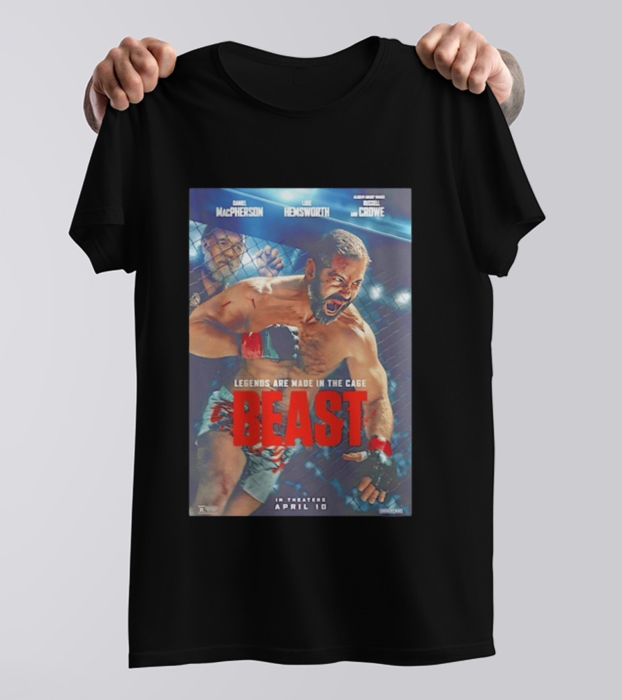 Daniel MacPherson Luke Hemsworth Russell Crowe MMA Beast Movie Legends In The Cage April 10 2026 T-Shirt