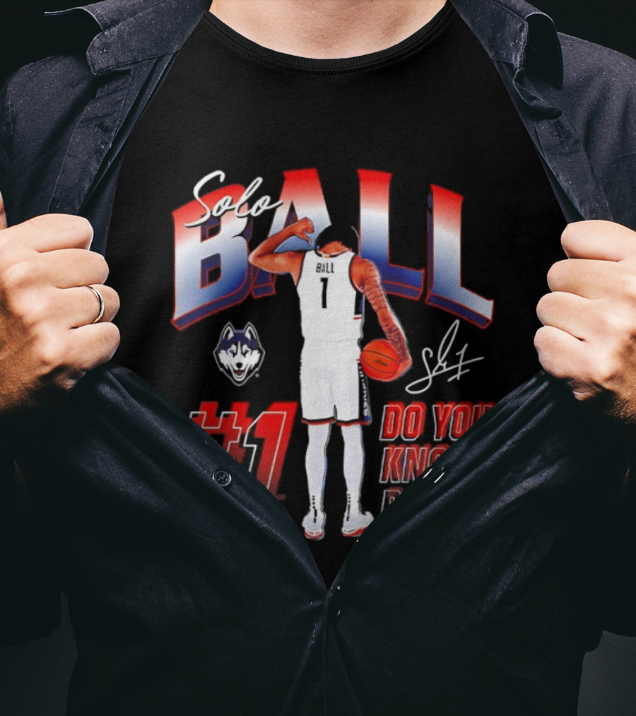 Solo Ball UConn Huskies #1 Do You Know Ball Basketball T-Shirt