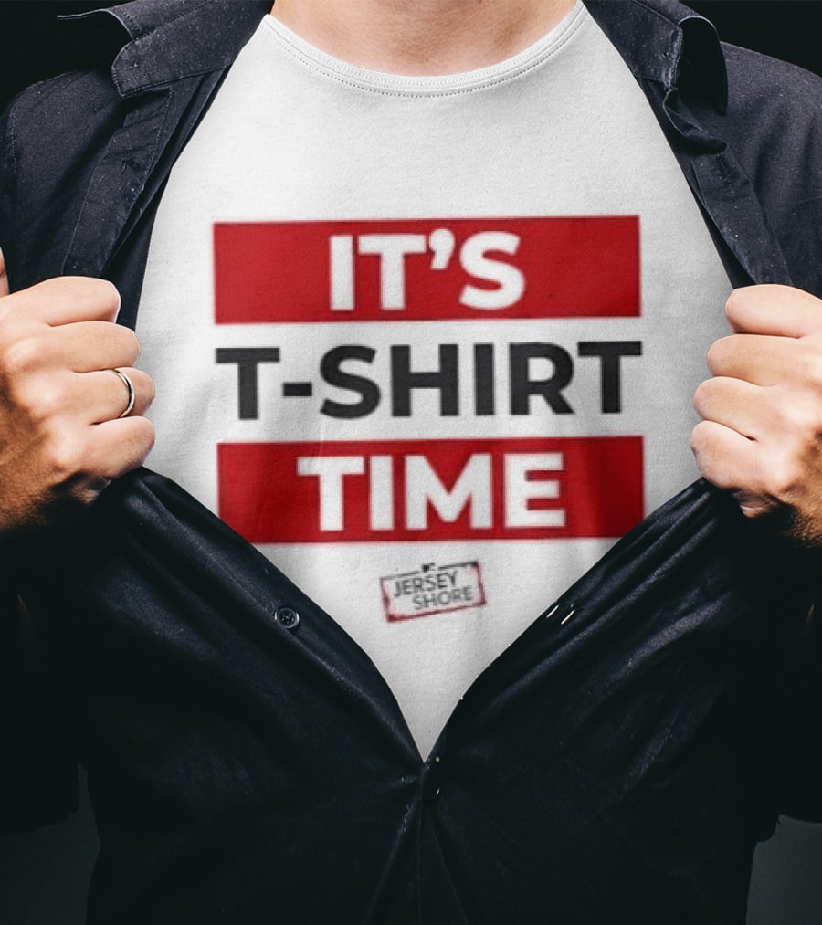 It's Time It's Time T-Shirt