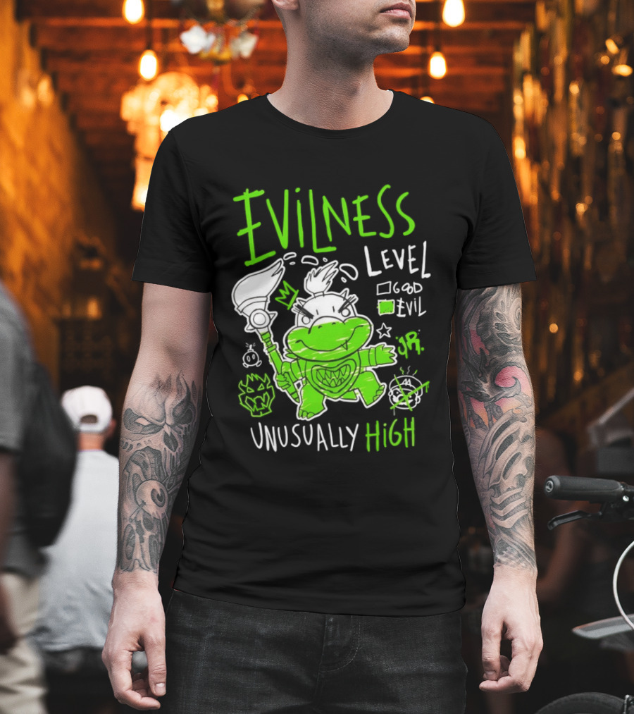 Baby Bowser Evilness Level Unusually High Mischievous Green T-Shirt