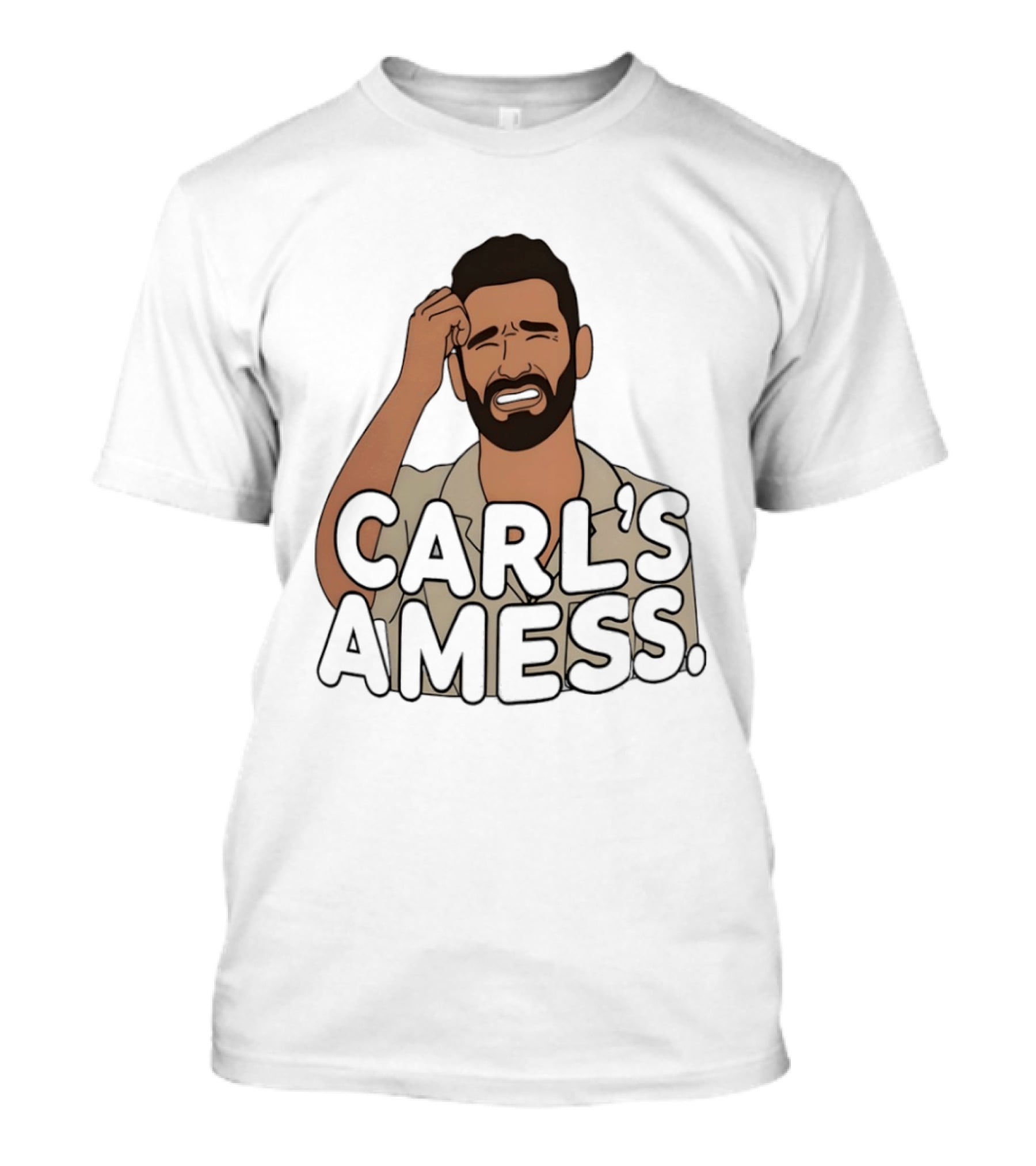 Carl's A Mess Carl Radke Summer House Humor Face T-Shirt
