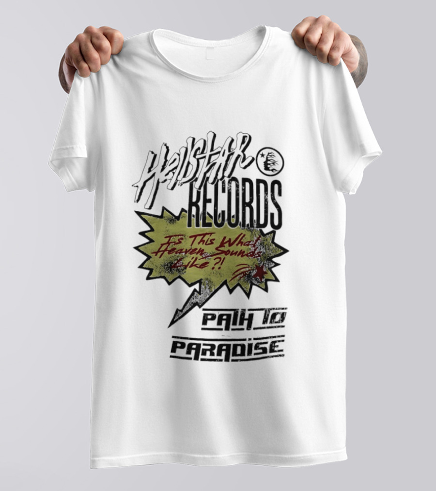 Hellstar Records Is This What Heaven Sounds Like Path To Paradise T-Shirt