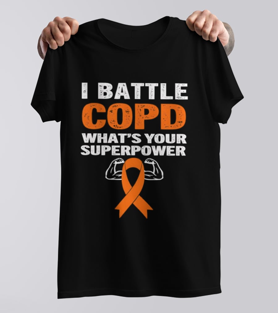 I Battle COPD What's Your Superpower Orange Ribbon Muscle Arms T-Shirt