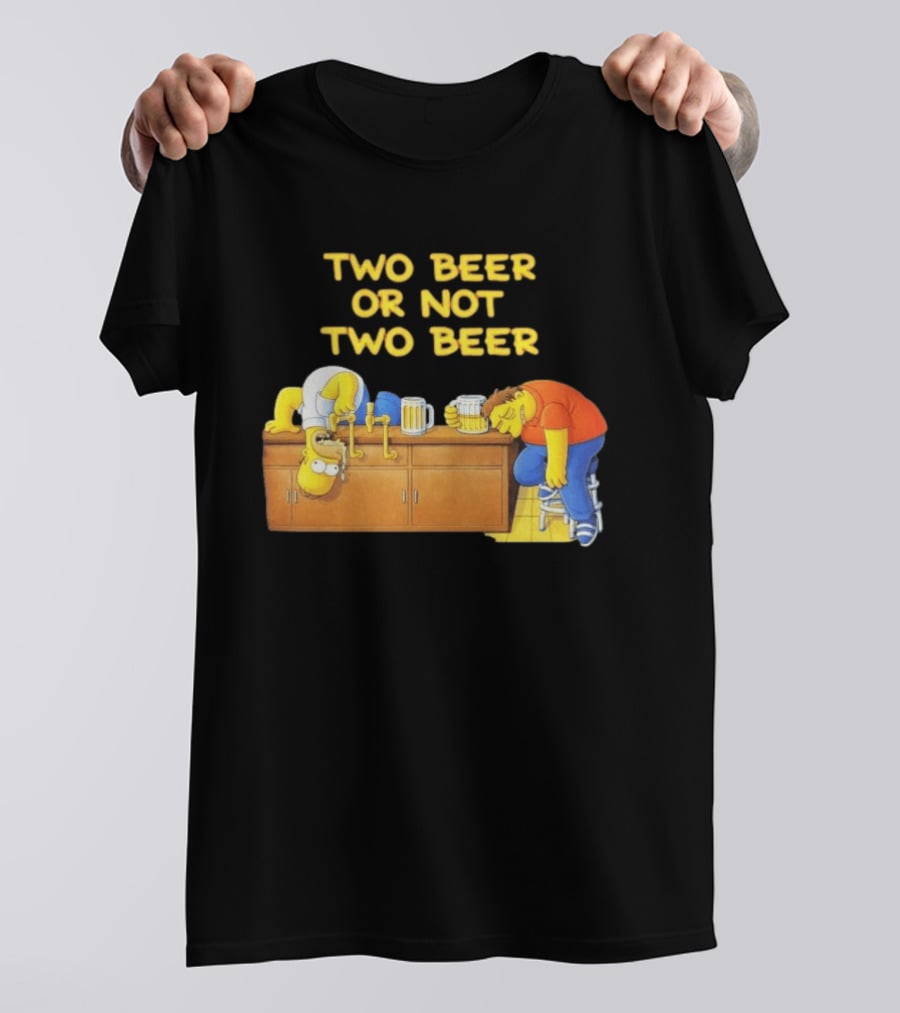 Two Beer Or Not Two Beer Simpsons Characters Drinking Scene T-Shirt