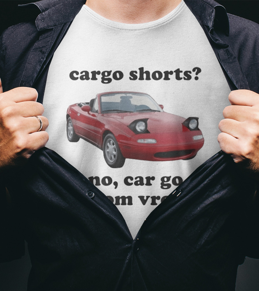 Cargo Shorts No Car Go Vroom Vroom Red Convertible Car Image T-Shirt