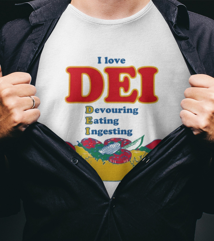 I Love DEI Devouring Eating Ingesting Hot Dog With Toppings T-Shirt