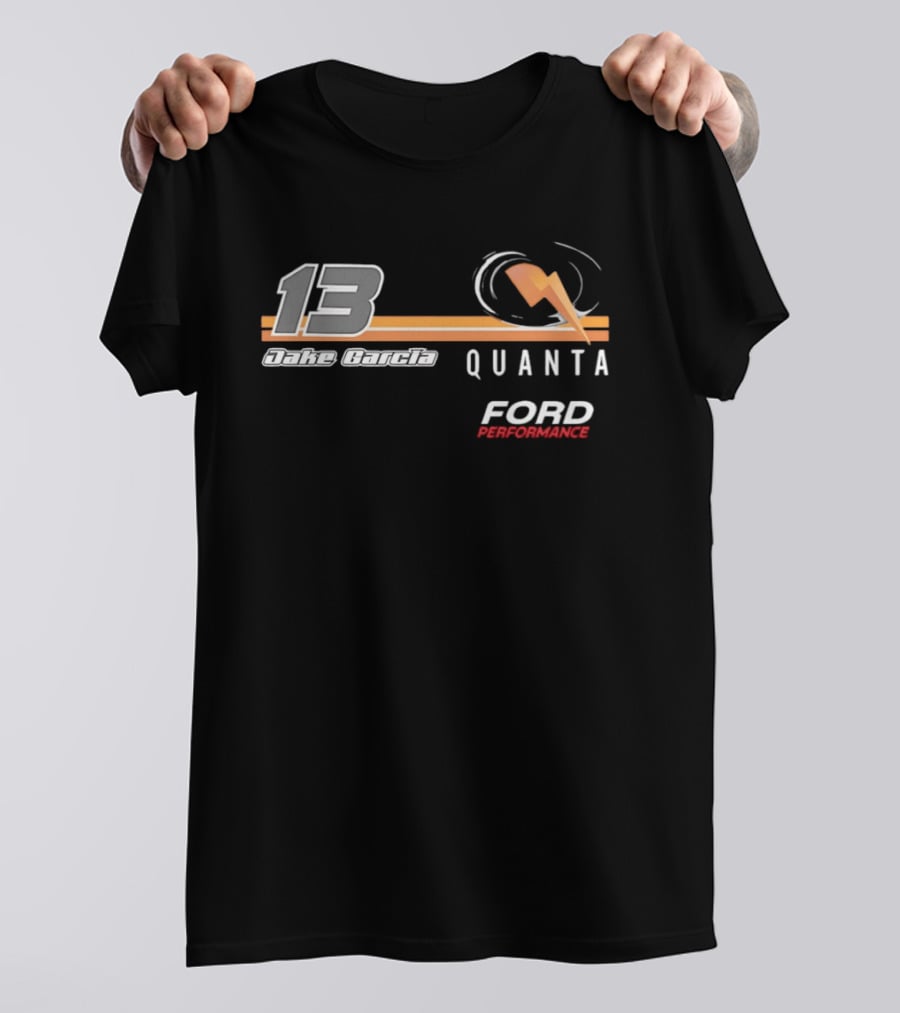 13 Jake Garcia Quanta Ford Performance Racing T-Shirt