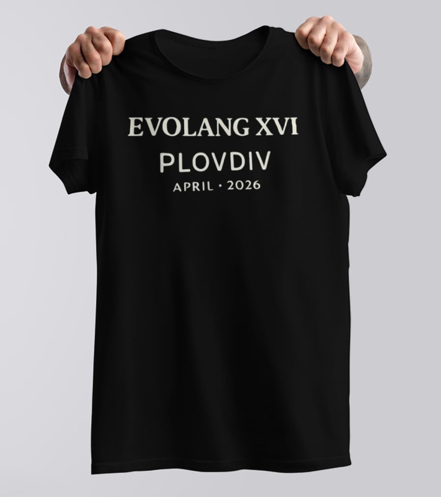 Evolang XVI Plovdiv April 2026 T-Shirt
