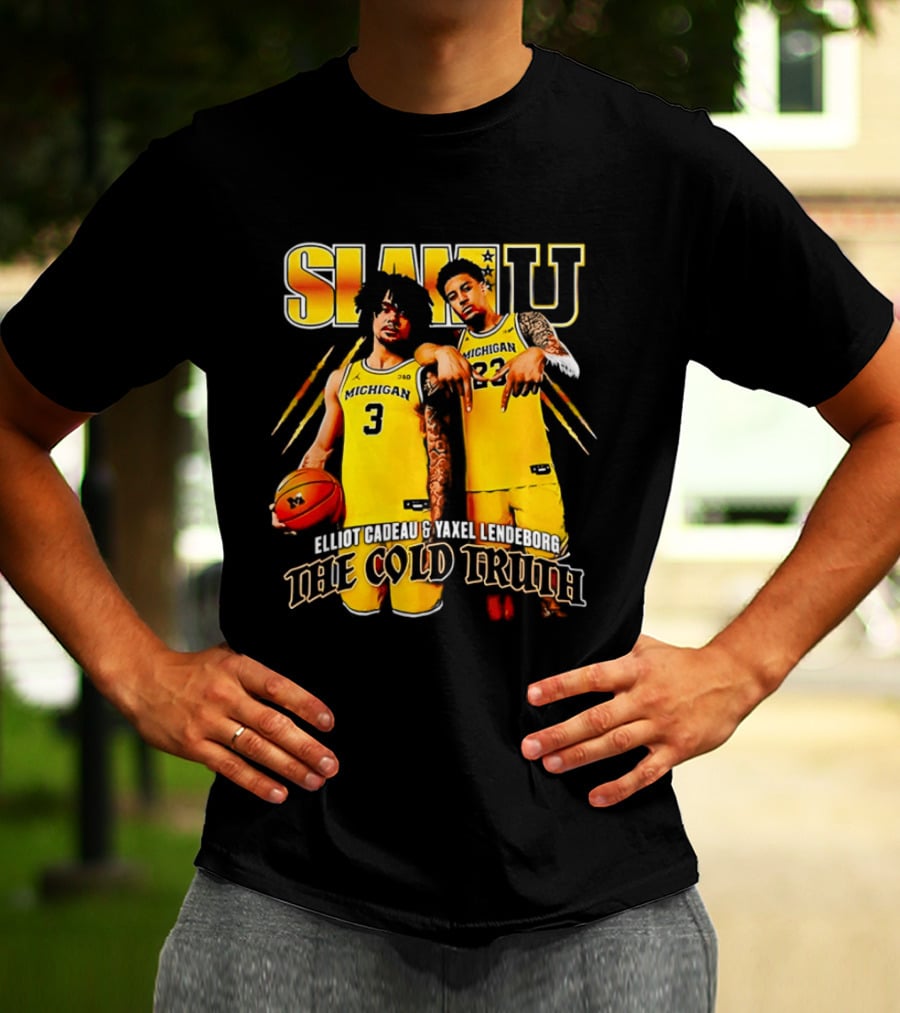 SLAMU Michigan Wolverines Yaxel Lendeborg And Elliot Cadeautee The Cold Truth T-Shirt