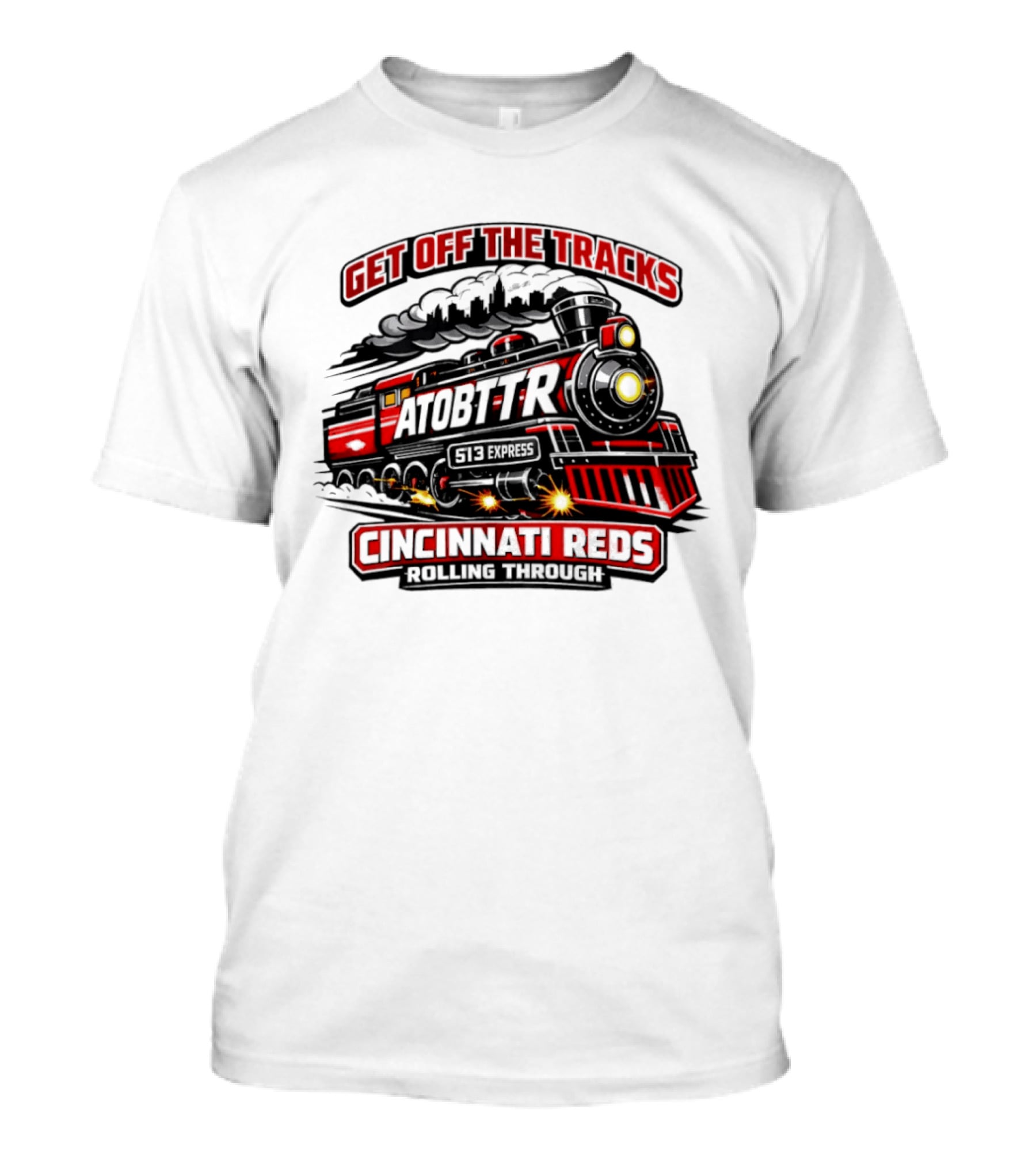 Cincinnati Reds Get Off The Tracks Train ATOBTTR Rolling Through T-Shirt
