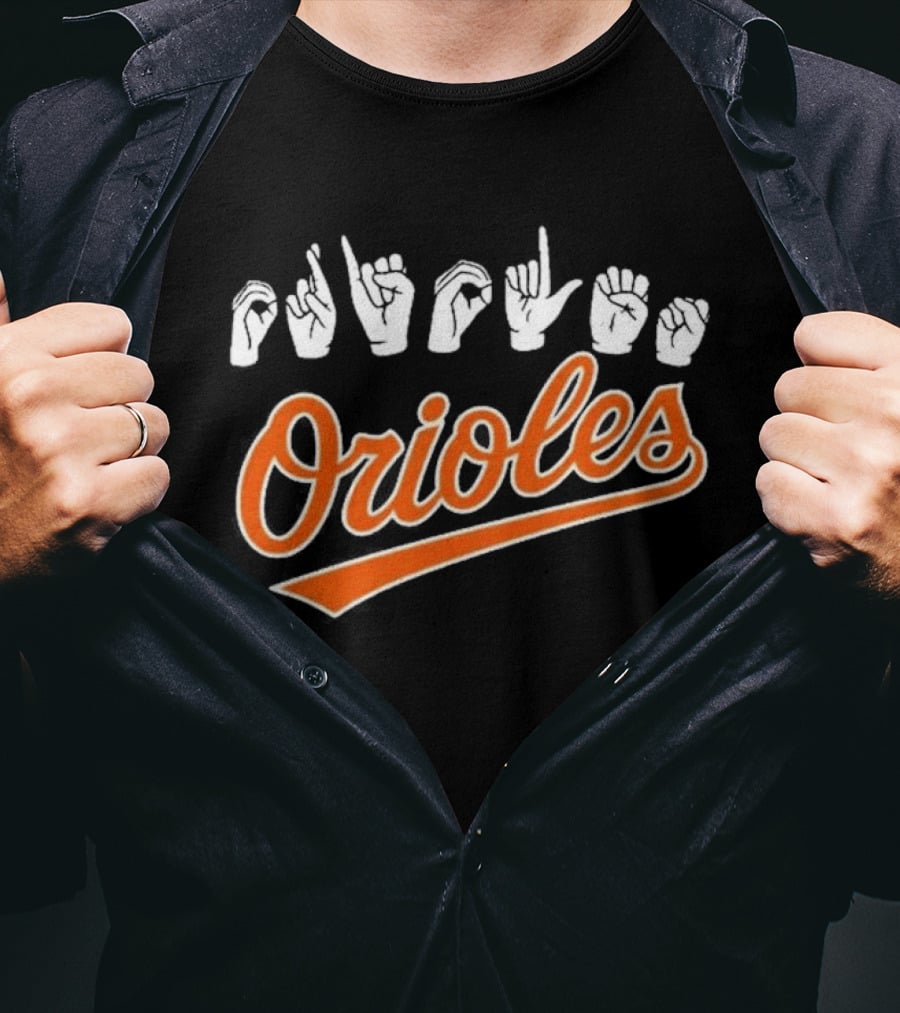 Orioles Sign Language Hand Symbol Baltimore Baseball T-Shirt