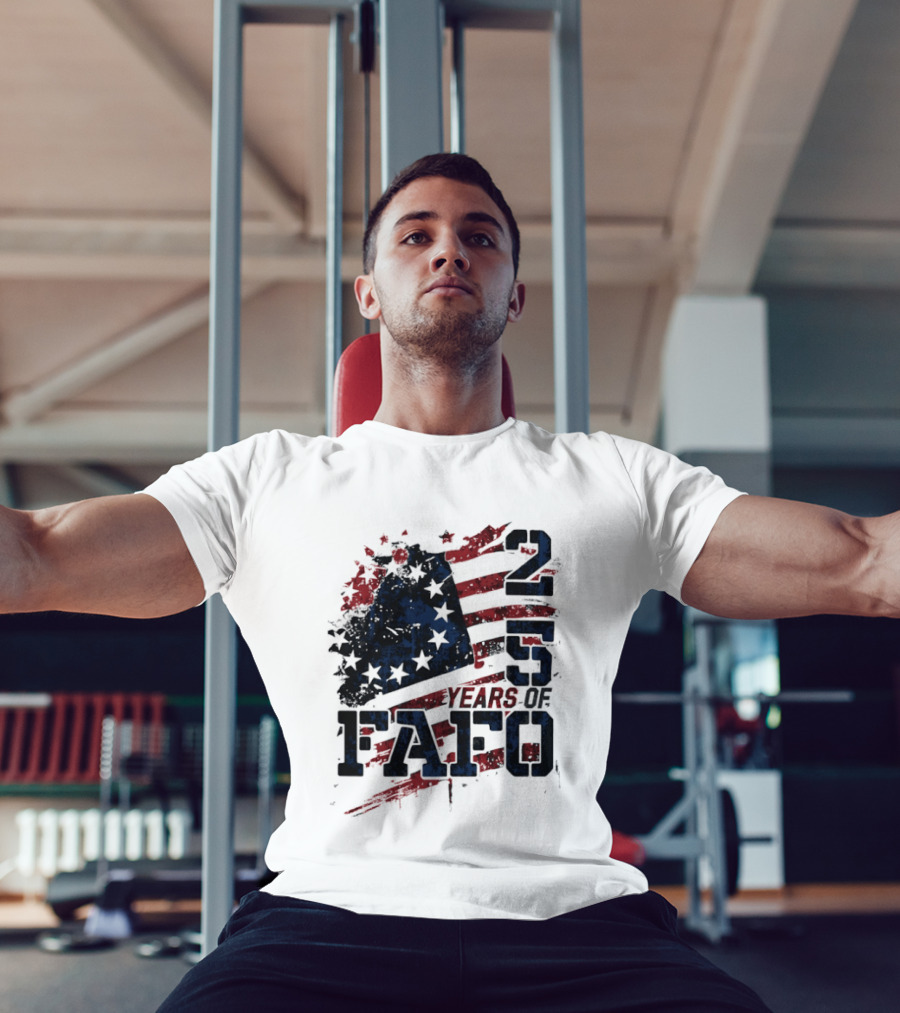 250 Years Of FAFO American Flag Stars And Stripes T-Shirt