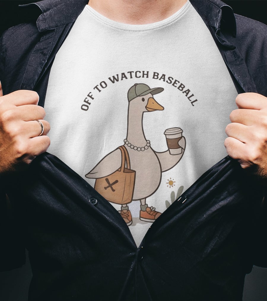 Goose With Coffee And Bag Off To Baseball T-Shirt